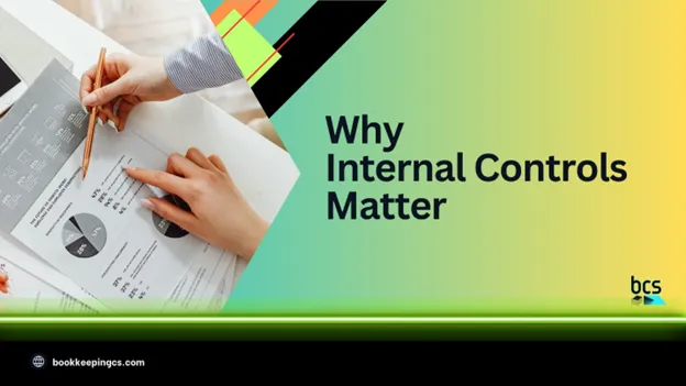 Why Internal Controls Matter